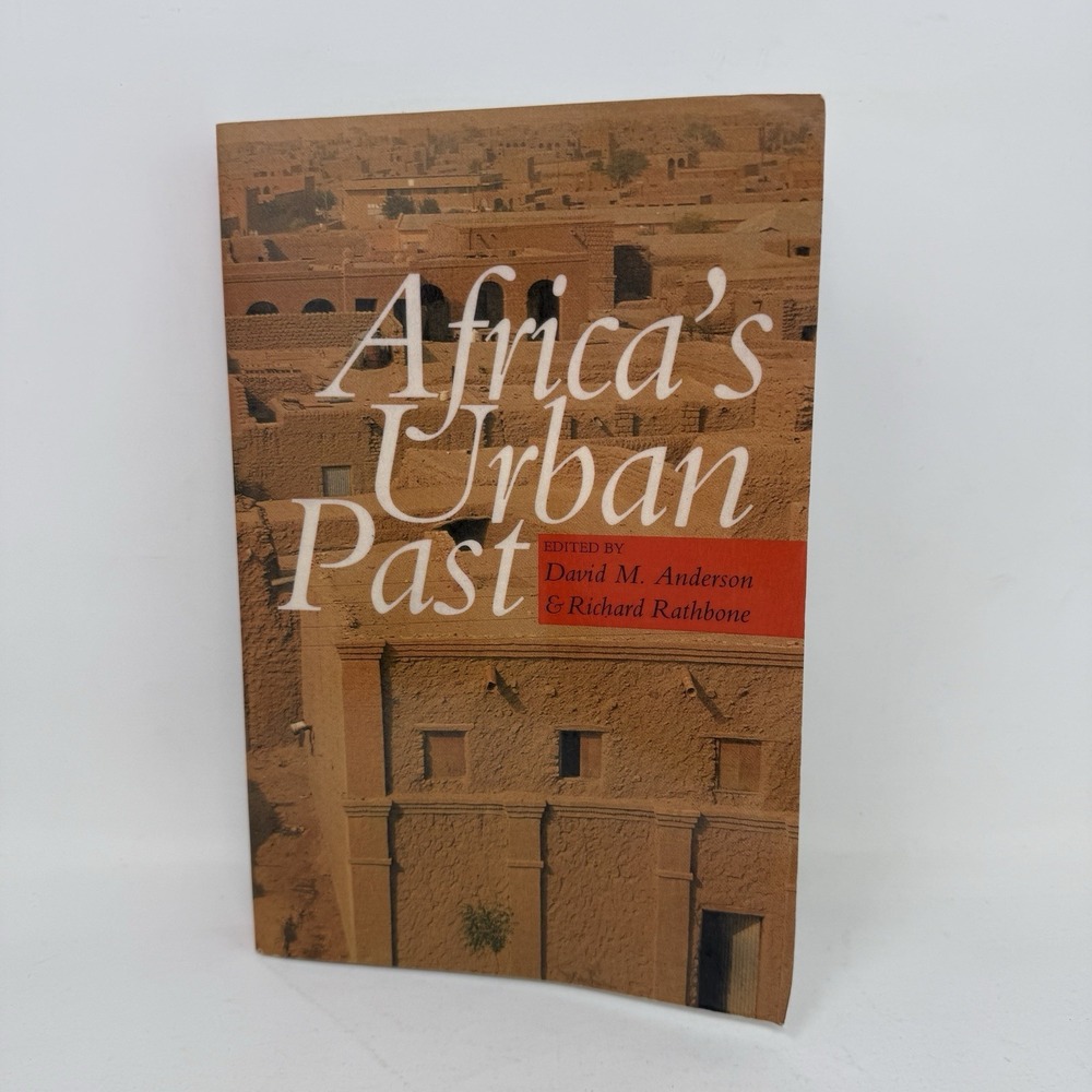 Africa's Urban Past Paperback Book‎ David M Anderson Richard Rathbone
